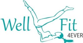 WELL FIT 4EVER
