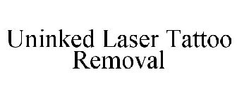 UNINKED LASER TATTOO REMOVAL