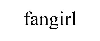 FANGIRL