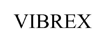 VIBREX