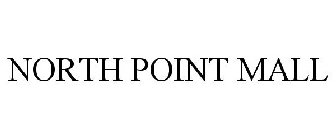 NORTH POINT MALL