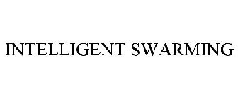 INTELLIGENT SWARMING