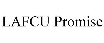 LAFCU PROMISE