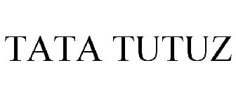 TATA TUTUZ