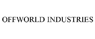 OFFWORLD INDUSTRIES