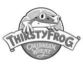 THIRSTYFROG CARIBBEAN WHEAT