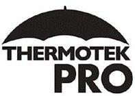 THERMOTEK PRO