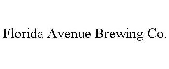 FLORIDA AVENUE BREWING CO.