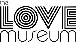 THE LOVE MUSEUM