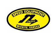 SPEED EQUIPMENT NANCE WICHITA, KANSAS