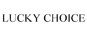 LUCKY CHOICE