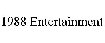 1988 ENTERTAINMENT