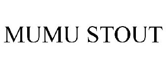 MÜMÜ STOUT