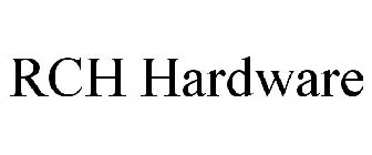 RCH HARDWARE