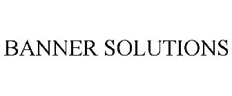 BANNER SOLUTIONS