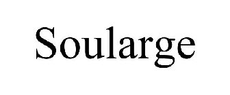 SOULARGE