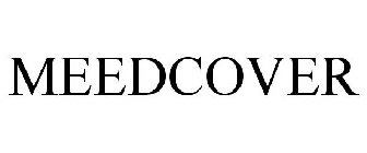 MEEDCOVER