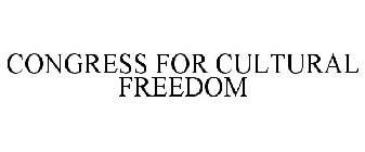 CONGRESS FOR CULTURAL FREEDOM