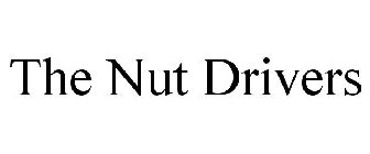 THE NUT DRIVERS