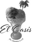 TLACOLULA NEVERIA EL OASIS DE OAXACA A LA