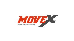 MOVEX COMFORT, STRETCH, FLEXIBILITY