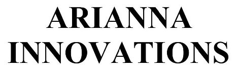 ARIANNA INNOVATIONS