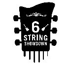6 STRING SHOWDOWN