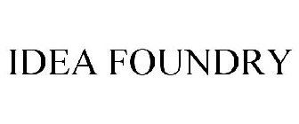 IDEA FOUNDRY