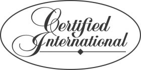 CERTIFIED INTERNATIONAL