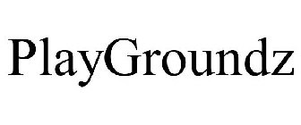 PLAYGROUNDZ