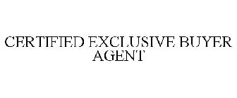 CERTIFIED EXCLUSIVE BUYER AGENT