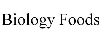 BIOLOGY FOODS