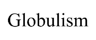 GLOBULISM