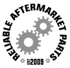 RELIABLE AFTERMARKET PARTS EST. 2009