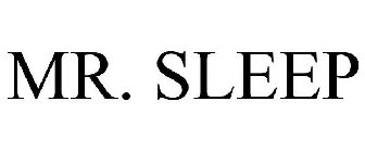 MR. SLEEP