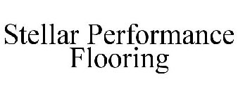 STELLAR PERFORMANCE FLOORING