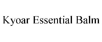 KYOAR ESSENTIAL BALM