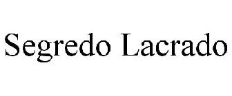 SEGREDO LACRADO