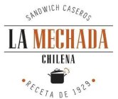 SANDWICH CASEROS LA MECHADA CHILENA RECETA DE 1929