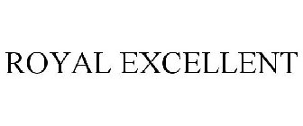 ROYAL EXCELLENT