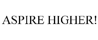 ASPIRE HIGHER