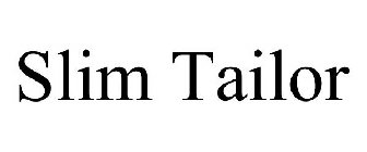 SLIM TAILOR