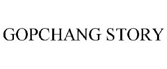 GOPCHANG STORY