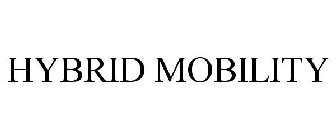 HYBRID MOBILITY