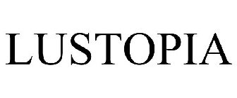 LUSTOPIA