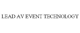 LEAD AV EVENT TECHNOLOGY