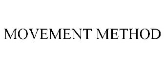 MOVEMENT METHOD