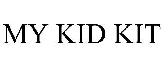 MY KID KIT
