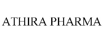 ATHIRA PHARMA