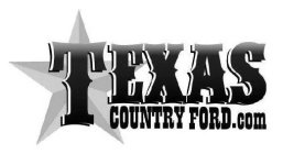 TEXAS COUNTRY FORD.COM